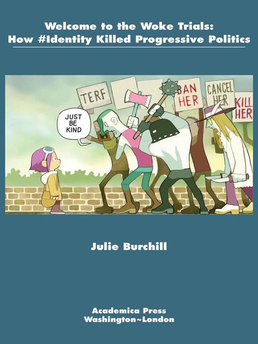Title details for Welcome to the Woke Trials by Julie Burchill - Available